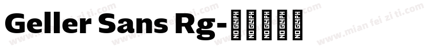 Geller Sans Rg字体转换